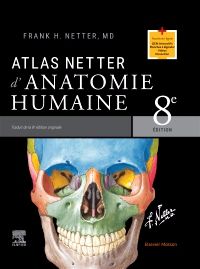 Atlas Netter d'anatomie humaine 8e édition 