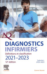 Diagnostics Infirmiers 2021- 2023: Définitions Et Classification