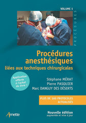 Procédures Anesthésiques Liées Aux Techniques Chirurgicales Tome 1