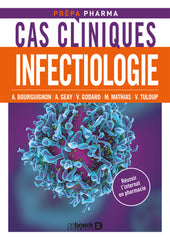 Cas cliniques en infectiologie - 1e édition 