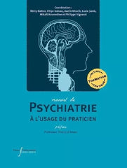 Manuel de psychiatrie à l'usage du praticien