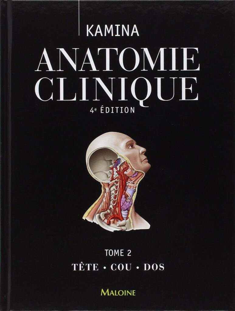Anatomie Clinique T.2 - Tête, Cou, Dos (2) (French Edition)