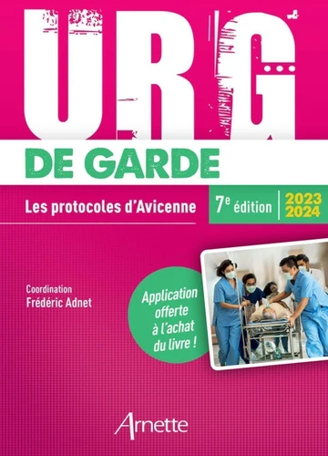 URG' DE GARDE : LES PROTOCOLES D'AVICENNE (EDITION 2023/2024)